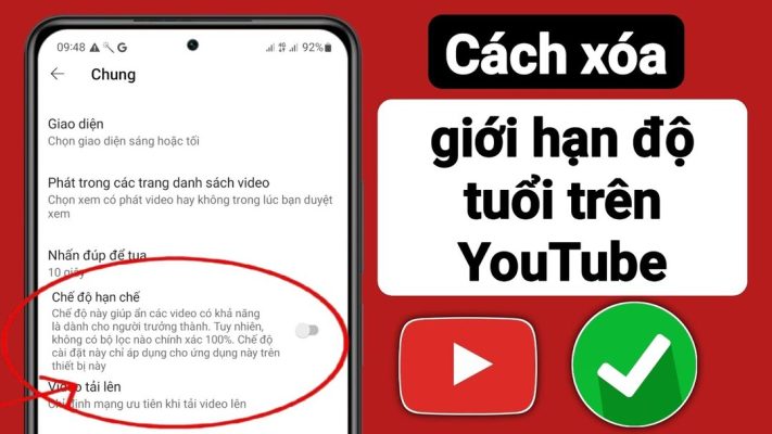 cách tắt giới hạn độ tuổi trên youtube