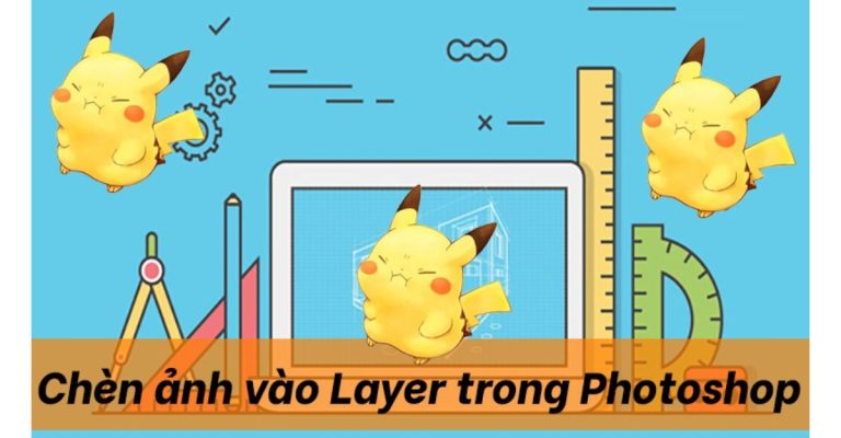 chèn ảnh vào layer Photoshop