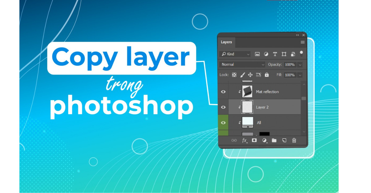 Copy Layer trong Photoshop là gì