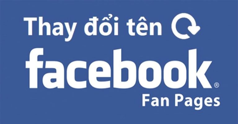 đổi tên fanpage có ảnh hưởng gì không
