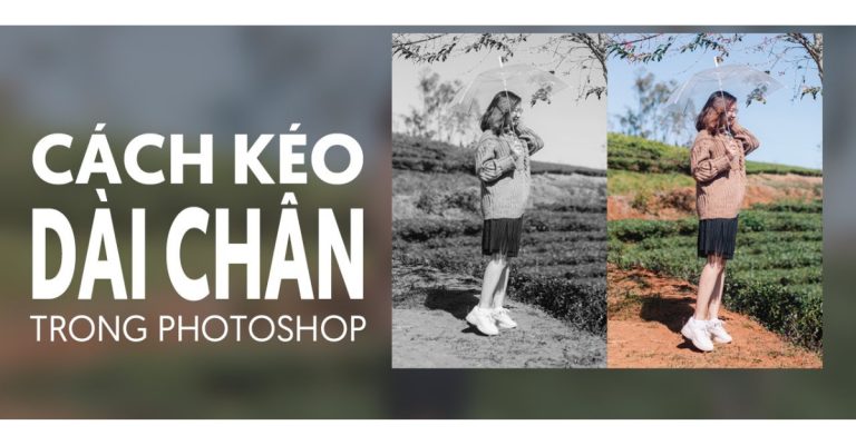 kéo dài chân trong Photoshop