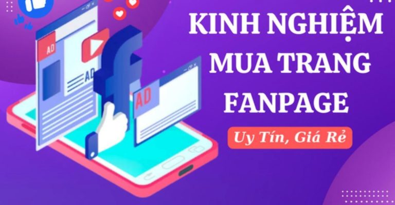 kinh nghiệm mua fanpage