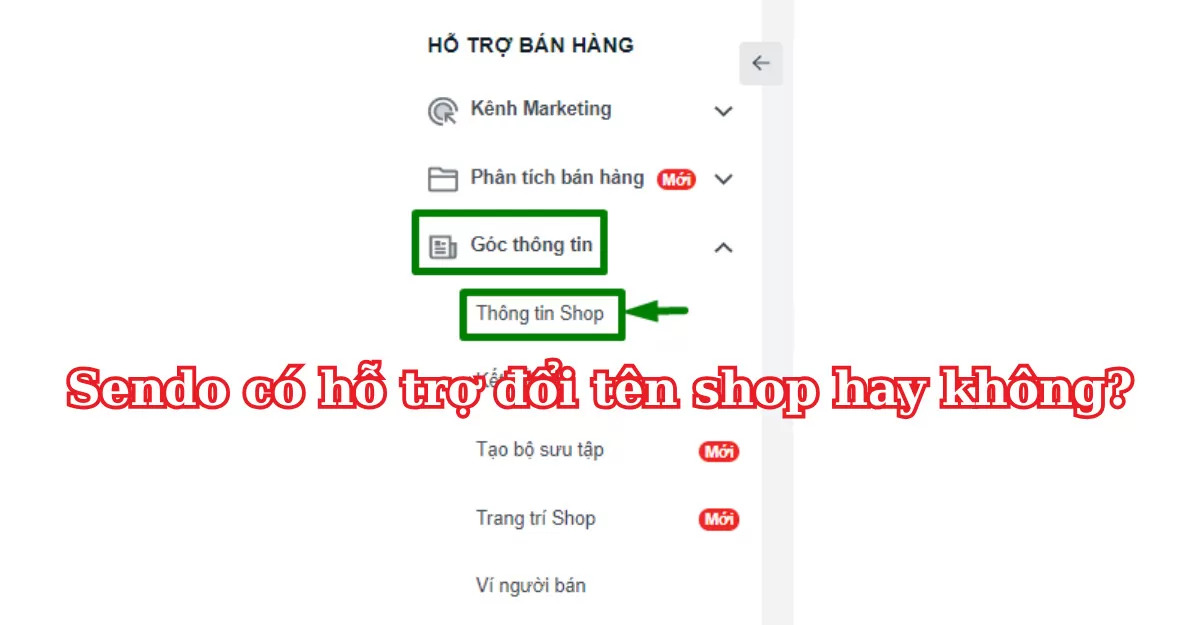 Sendo có hỗ trợ đổi tên shop hay không