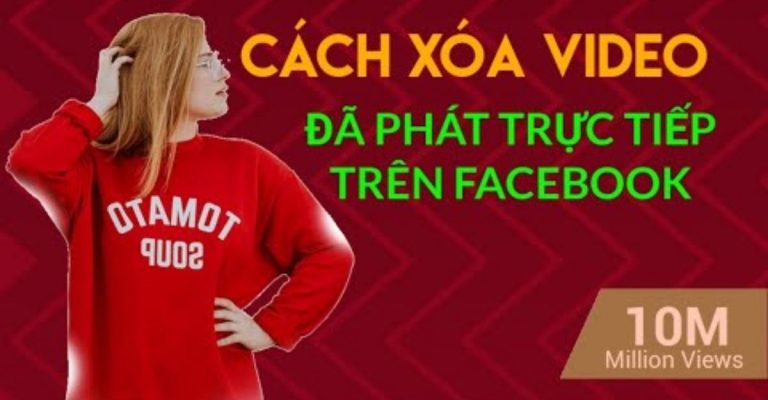 xóa video phát trực tiếp trên facebook