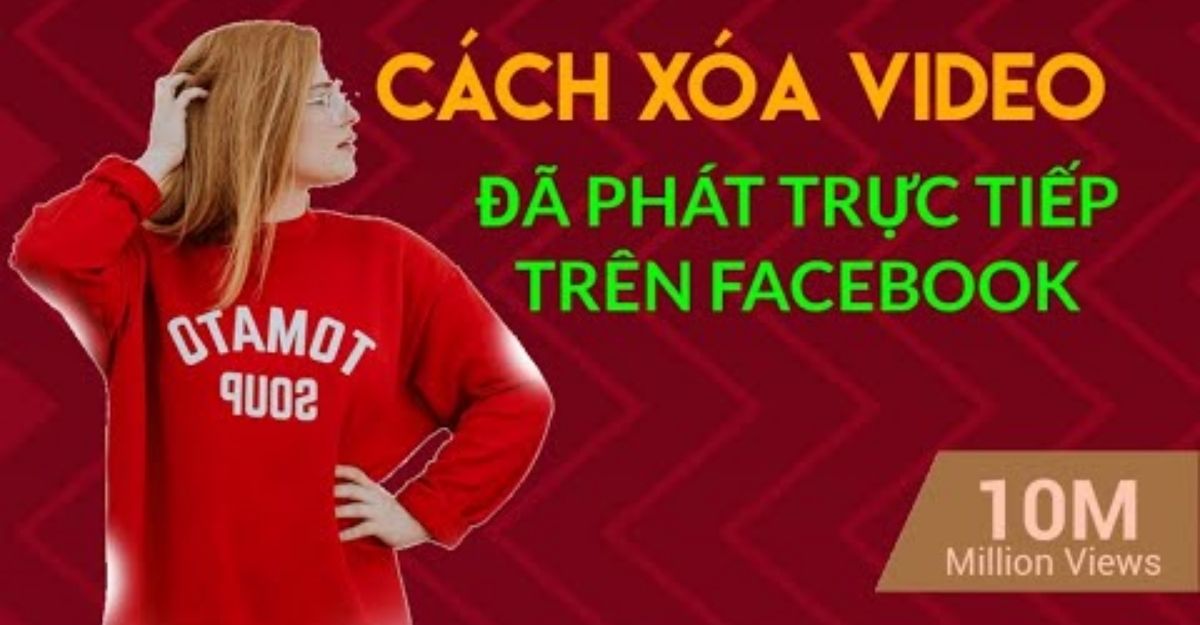xóa video phát trực tiếp trên facebook