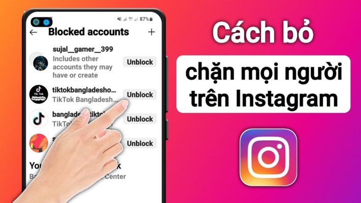 Cách bỏ chặn trên Instagram