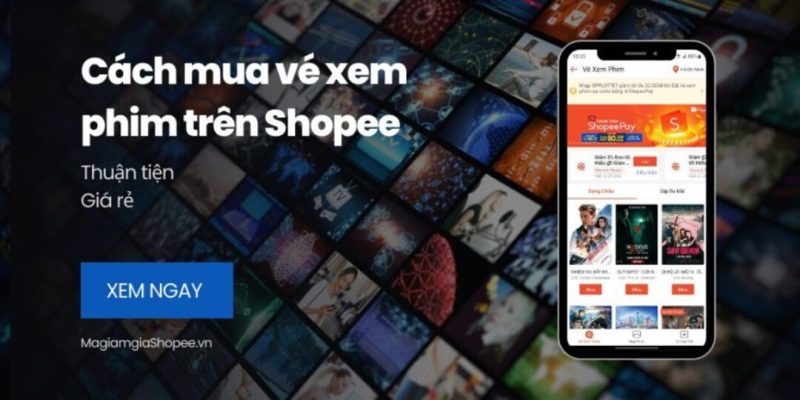 cách đặt mua vé xem phim trên shopee