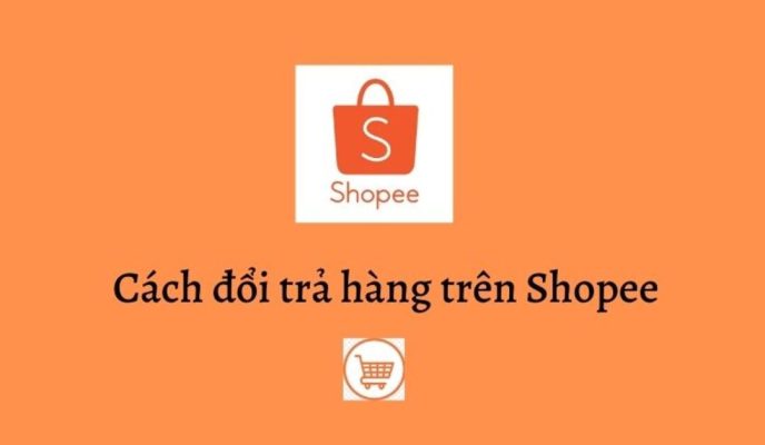 cách đổi hàng trên shopee