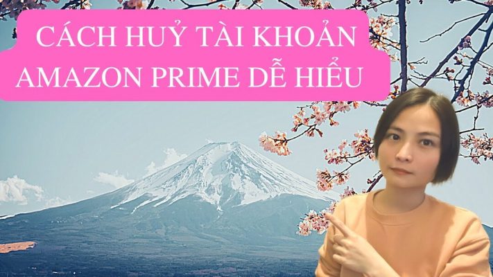 cách hủy amazon prime