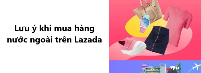cách mua hàng nước ngoài trên lazada