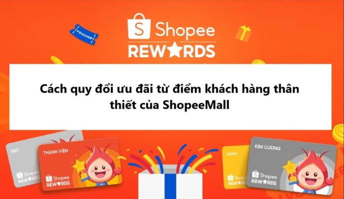 cách quy đổi ưu đãi từ điểm khách hàng thân thiết trên shopee