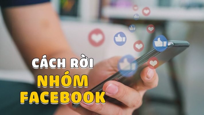cách rời nhóm trên facebook