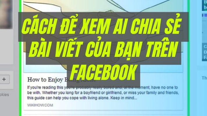 cách xem chia sẻ trên facebook