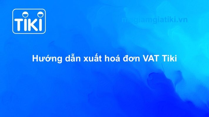 cách xuất hóa đơn trên tiki