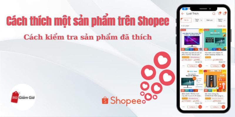 lưu sản phẩm yêu thích trên shopee