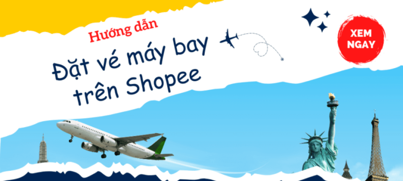 mua vé máy bay shopee