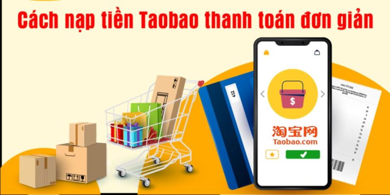 cách nạp tiền vào taobao