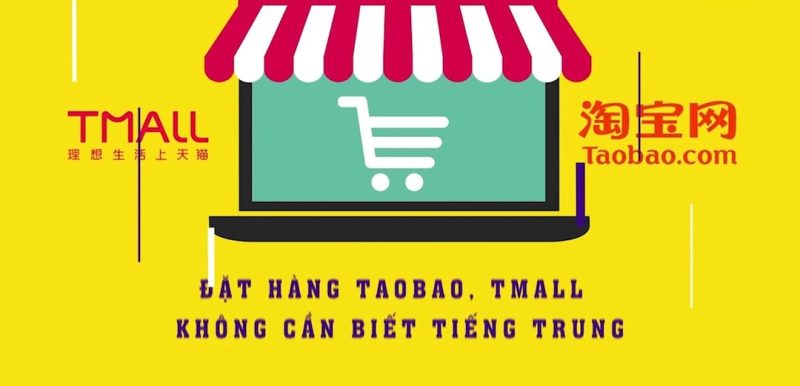 đặt hàng taobao tmall không cần biết tiếng trung