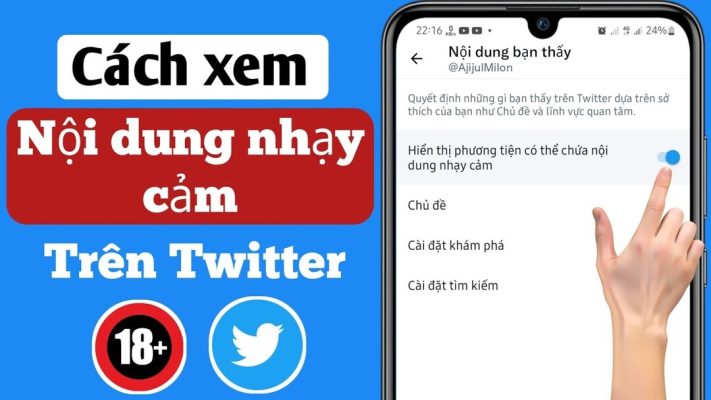 cách cài đặt xem nội dung nhạy cảm trên twitter