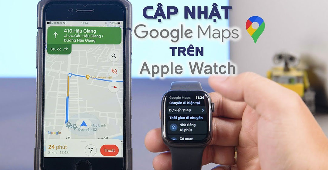 cách sử dụng Google Map trên Apple Watch