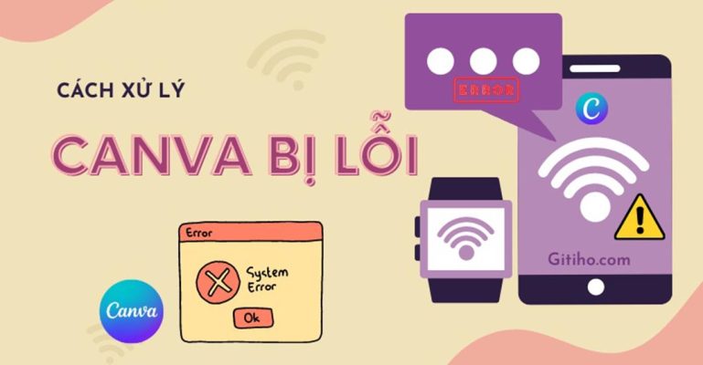 cách khắc phục Canva bị lỗi