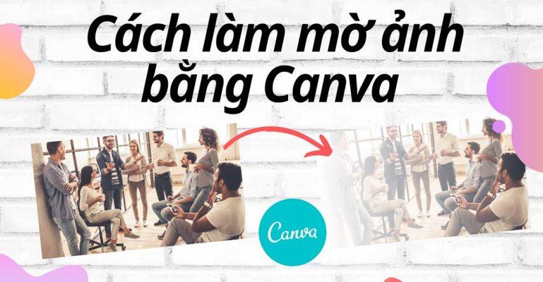 cách làm mờ ảnh trong Canva