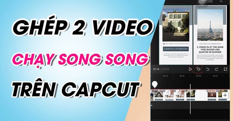 cách làm video chạy song song trên Capcut