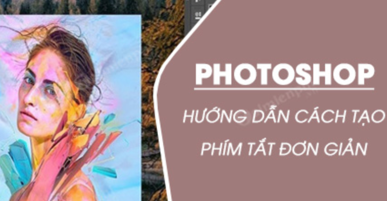 Cách cài đặt phím tắt trong Photoshop