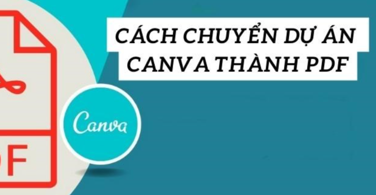 Hướng dẫn cách chuyển dự án Canva sang PDF trên máy tính