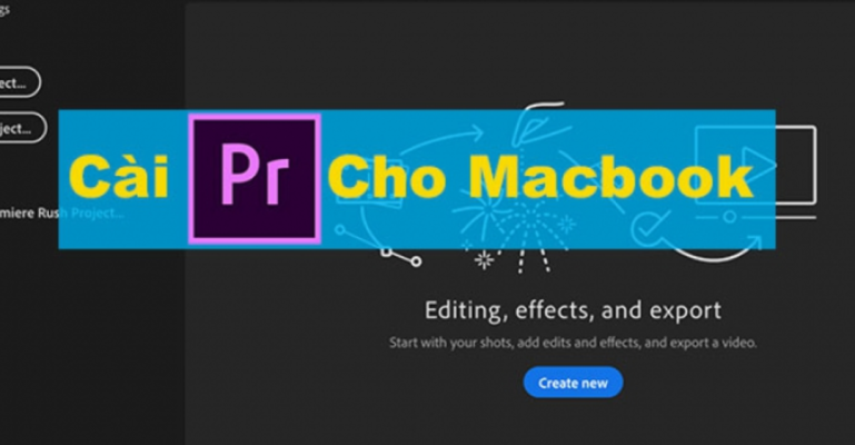 Tính năng nổi bật của Adobe Premiere Pro for Mac