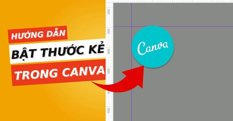 cách bật thước căn lề trên Canva