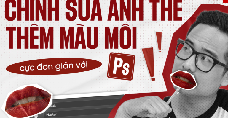 cách đổi màu môi trong Photoshop