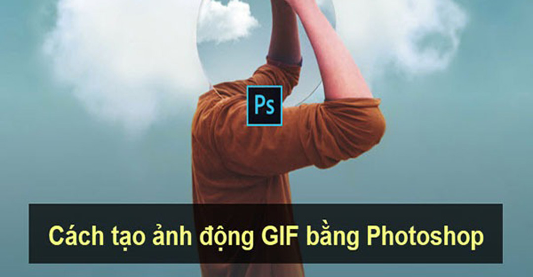 Cách làm ảnh gif trong Photoshop bằng video
