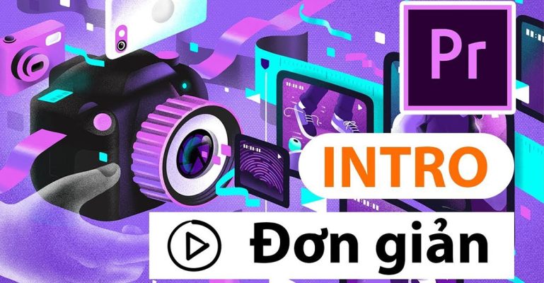 cách làm Intro bằng Premiere
