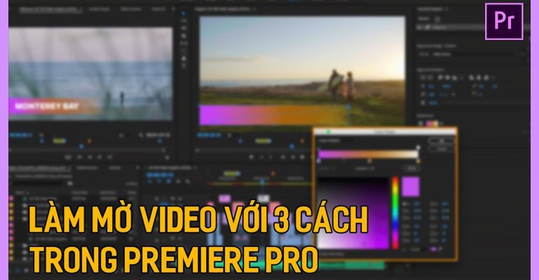 cách làm mờ đối tượng trong Premiere