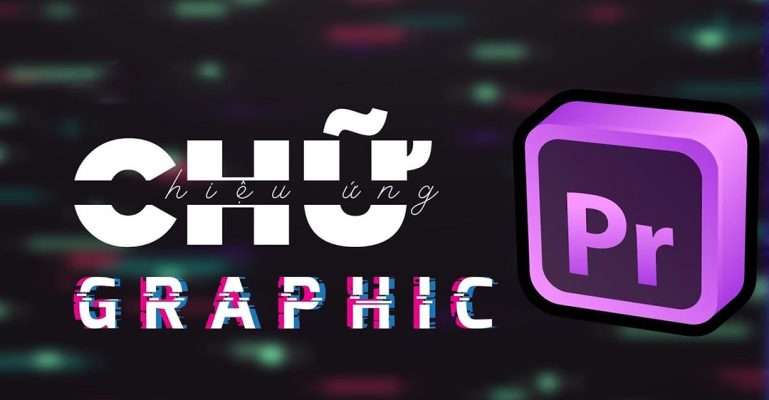 cách tạo hiệu ứng chữ trong Premiere