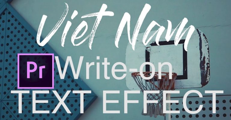 cách tạo hiệu ứng chữ viết tay trong Premiere