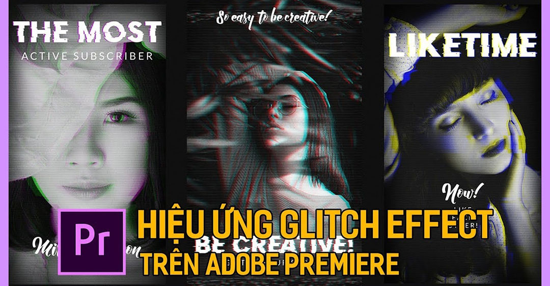 Cách tạo hiệu ứng nhiễu sóng trong Premiere