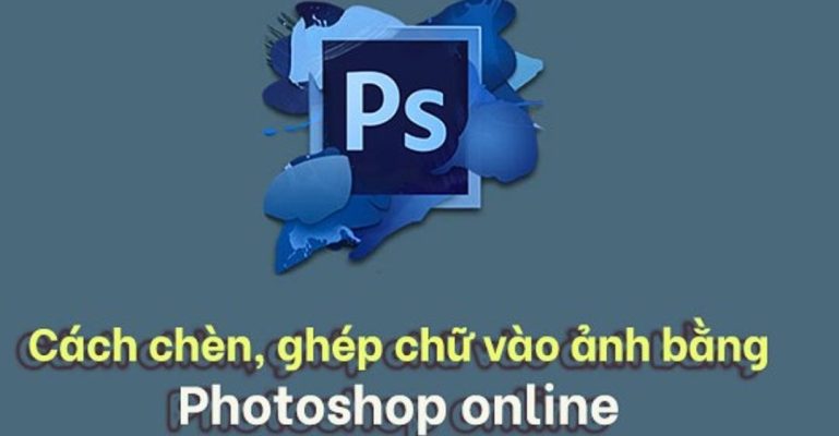 Lưu ý khi chèn chữ đẹp vào ảnh bằng Photoshop