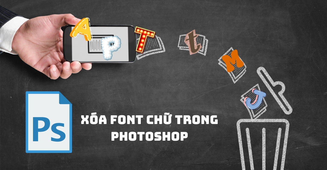 xóa font chữ trong Photoshop