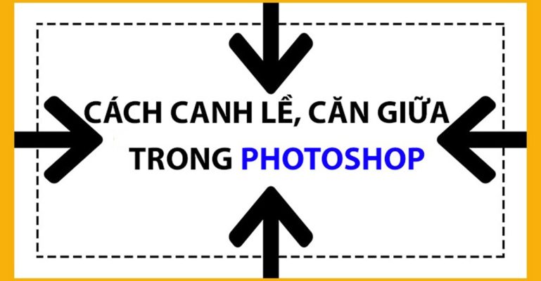 Cách căn đều chữ trong Photoshop bằng công cụ Move