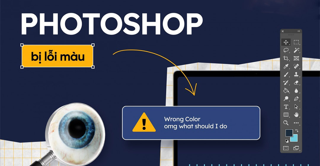 khắc phục lỗi Photoshop bị lỗi màu