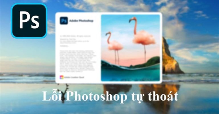 khắc phục lỗi Photoshop bị văng