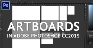 Artboard trong Photoshop là gì