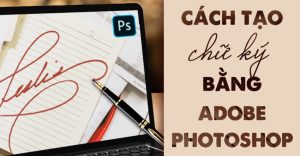 cách tạo Brush chữ ký trong Photoshop