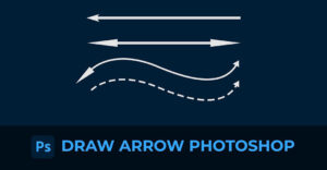 cách vẽ mũi tên trong Photoshop