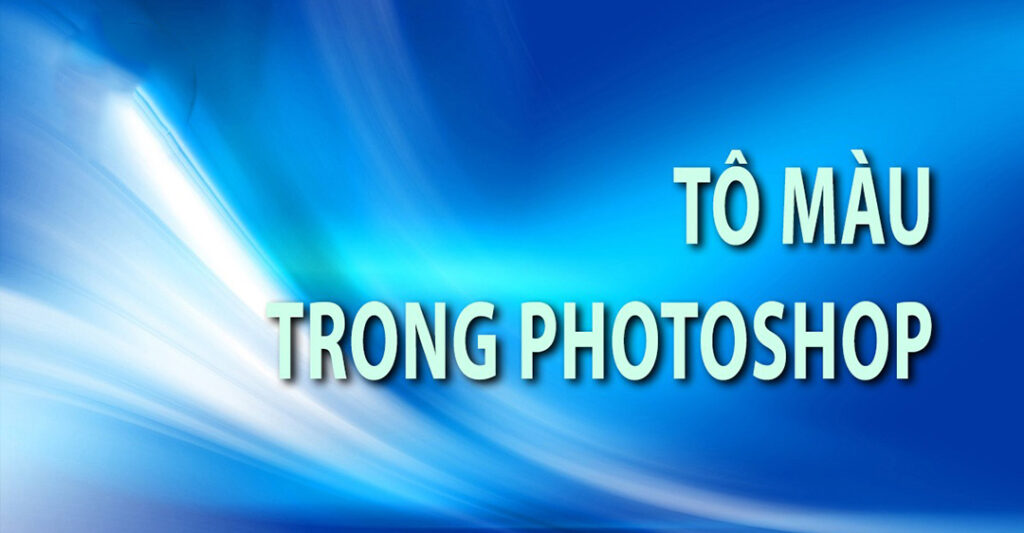 tô màu cho đối tượng trong Photoshop