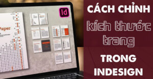 cách thay đổi kích thước trang trong Indesign